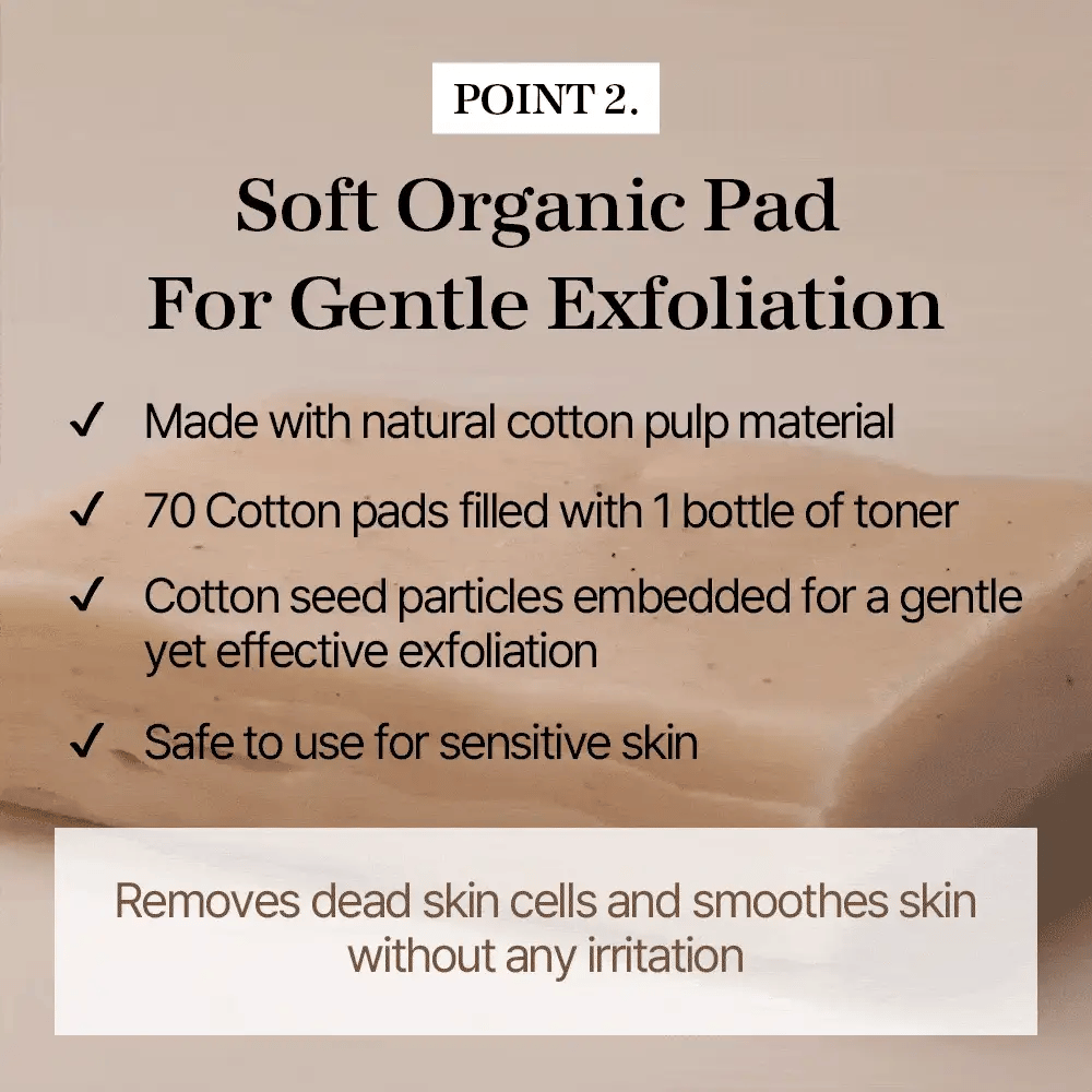 Soft Organic Pad for Gentle Exfoliation with text detailing its features on a beige background.